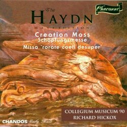 Haydn: Creation Mass; Missa "Rorate coeli desuper"