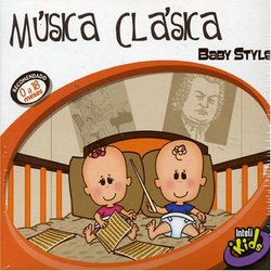 Musicia Clasica: Baby Style