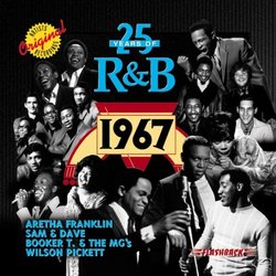 25 Years of R&B: 1967