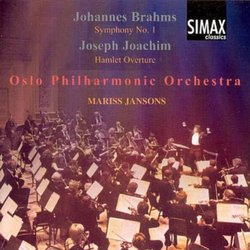 Brahms: Symphony No. 1- Joachim: Hamlet Overture