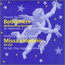 Pantillon: Bethlehem Christmas Oratorio ~ Mozart: Missa Solemnis