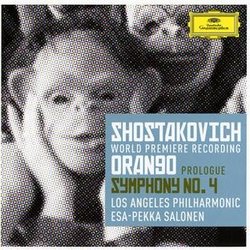 Shostakovich: 'Orango' Prologue; Symphony No. 4