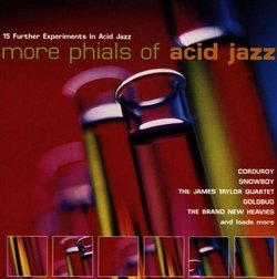 More Phials of Acid Jazz