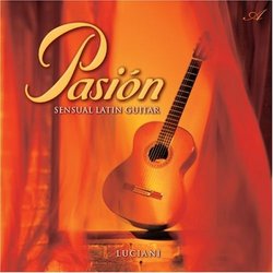 Pasion: Sensual Latin Guitar