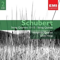 Schubert: String Quartets 13 - 15 & String Quintet;  Hungarian Quartet