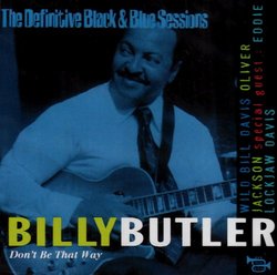 The Definitive Black & Blue Sessions: Don't Be That Way