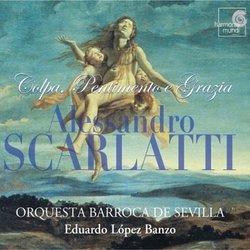 Scarlatti: Colpa, Pentimento e Grazia