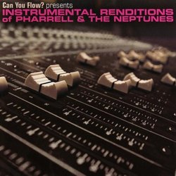 Can You Flow? Presents Instrumental Renditions of