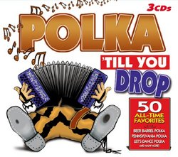 Polka Til You Drop