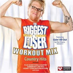 The Biggest Loser Workout Mix - Country Hits Remixed