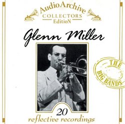 Audio Archive Collectors Edition Glenn Miller