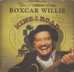 Boxcar Willie The King of the Road