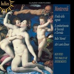 Monteverdi: Il ballo delle ingrate; Il combattimento di Tancredi e Clorinda; Ballo 'Movete'; Altri canti d'Amor