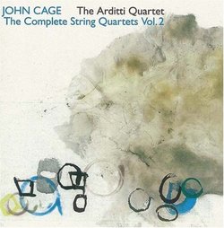 John Cage: The Complete String Quartets, Vol. 2