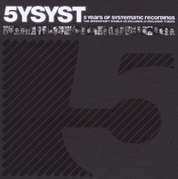 5YSYST: 5 Years of Systematic Recordings