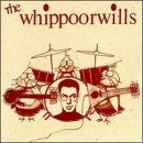 The Whippoorwills