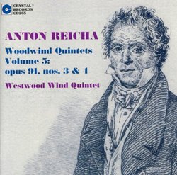 Anton Reicha Woodwind Quintets, Vol 5: Opus 91, no.s 3 & 4