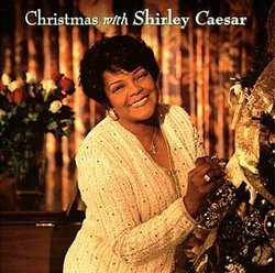 Christmas With Shirley Caesar