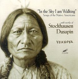 In the Sky I am Walking: Native American Songs