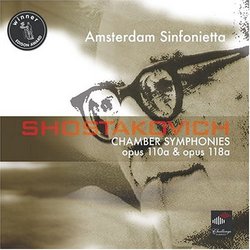 Shostakovich: Chamber Symphonies Op. 110a & Op. 118a