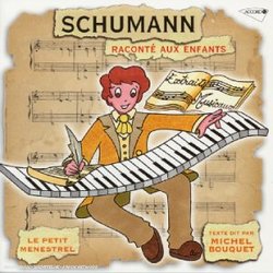 Schumann Raconte aux Enfants-Michel Bouquet-Le Pet