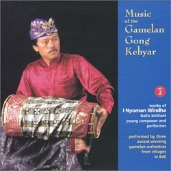 Music of the Gamelan Gong Kebyar, vol. 2