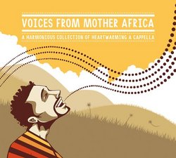 Voices from Mother Africa