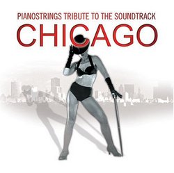 Pianostrings Tribute to the Soundtrack Chicago