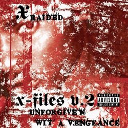The X-Filez, Vol. 2: Unforgiven Wit' A Vengeance