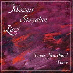 James Marchand plays Mozart, Skryabin, L