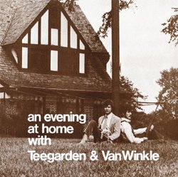 Evening at Home With Teegarden & Van Winkle