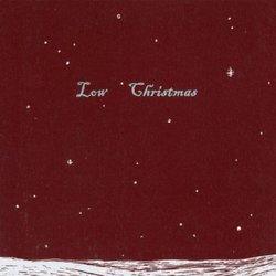 CHRISTMAS By Low (1999-11-29)