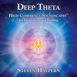 Deep Theta: High Coherence Soundscapes for Meditation and Healing