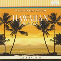 Instrumental Moods: Hawaiian Breeze