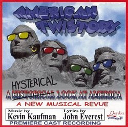 American Twistory: A Hysterical Look At America