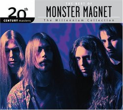 The Best of Monster Magnet: 20th Century Masters - Millennium Collection
