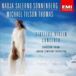 Sibelius: Violin Concerto; Chausson: Poeme for Violin & Orchestra; Nadja Salerno-Sonnenberg