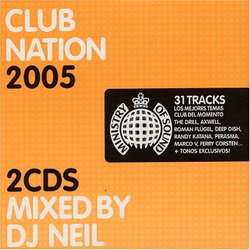 Club Nation 2005: Mixed By DJ Neil