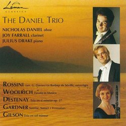 The Daniel Trio Performs Rossini, Woolrich, Destenay, Gardner, Gilson