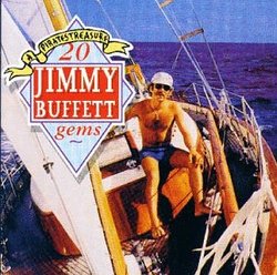 A Pirate's Treasure: 20 Jimmy Buffett Gems