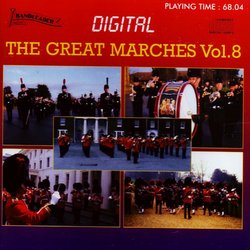 The Great Marches Vol.8