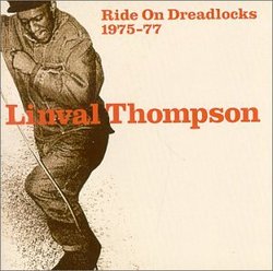 Ride on Dreadlocks 1975-1977