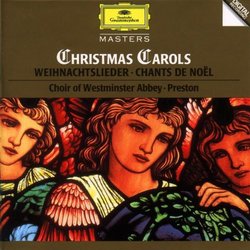 Christmas Carols - Weihnachtslieder - Chants De Noel - Choir of Westminster Abbey Preston