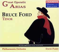 Bruce Ford - Great Operatic Arias