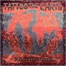 Tattoo The Earth: The First Crusade