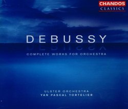 Debussy: Complete Works for Orchestra