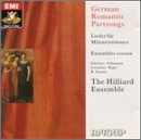 Hilliard Ensemble performs German Romantic Partsongs (EMI)