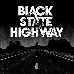 Black State Highway by Black State Highway [Music CD]