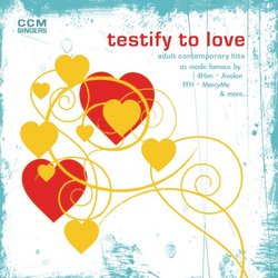 Testify to Love: Adult Contemp Hits