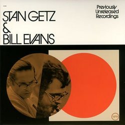 Stan Getz & Bill Evans